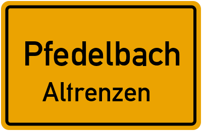 Ortsschild Pfedelbach Altrenzen