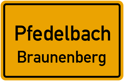 Ortsschild Pfedelbach Braunenberg