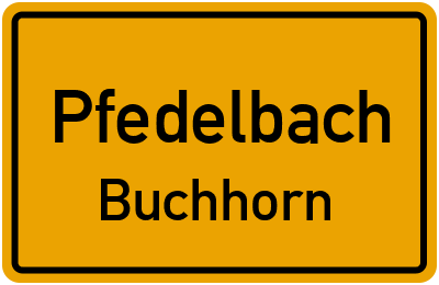 Ortsschild Pfedelbach Buchhorn