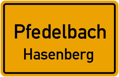 Ortsschild Pfedelbach Hasenberg