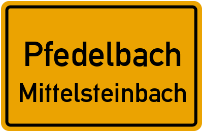 Ortsschild Pfedelbach Mittelsteinbach