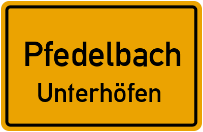 Ortsschild Pfedelbach Unterhöfen