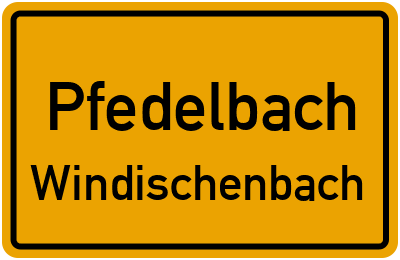 Ortsschild Pfedelbach Windischenbach