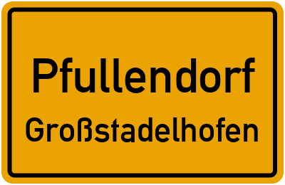 Ortsschild Pfullendorf Großstadelhofen