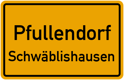 Ortsschild Pfullendorf Schwäblishausen