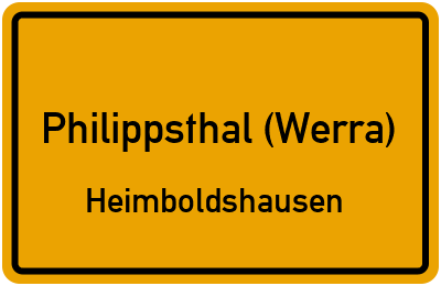 Ortsschild Philippsthal (Werra) Heimboldshausen