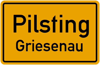 Straßenverzeichnis Pilsting Griesenau