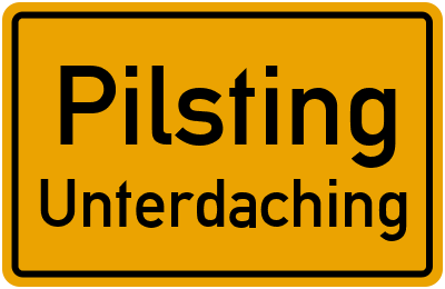 Straßenverzeichnis Pilsting Unterdaching