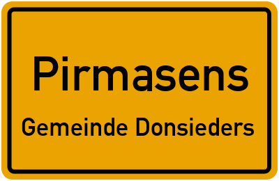 Ortsschild Pirmasens Gemeinde Donsieders
