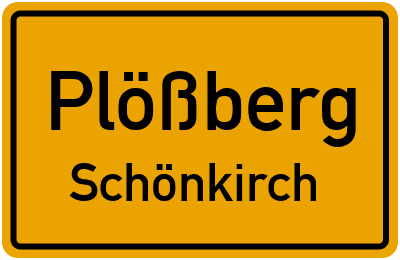 Straßenverzeichnis Plößberg Schönkirch