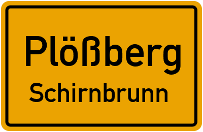Straßenverzeichnis Plößberg Schirnbrunn