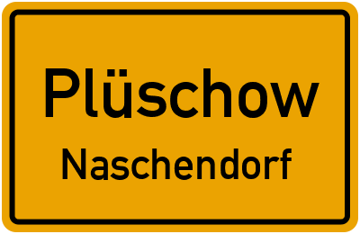 Straßenverzeichnis Plüschow Naschendorf