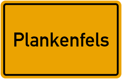 Ortsschild von Gemeinde Plankenfels in Bayern