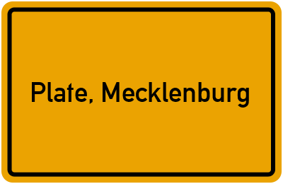 Ortsschild von Plate, Mecklenburg in Mecklenburg-Vorpommern