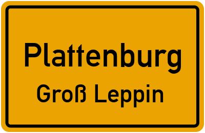 Ortsschild Plattenburg Groß Leppin