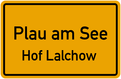 Straßenverzeichnis Plau am See Hof Lalchow
