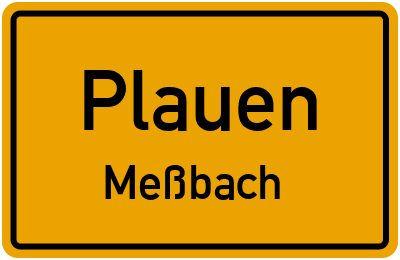 Straßenverzeichnis Plauen Meßbach