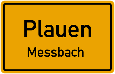 Straßenverzeichnis Plauen Messbach