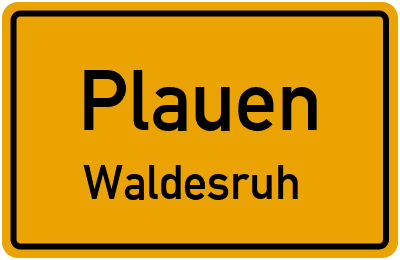 Straßenverzeichnis Plauen Waldesruh
