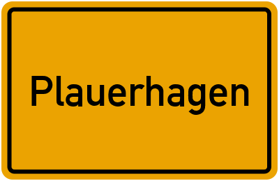 Ortsschild von Plauerhagen in Mecklenburg-Vorpommern
