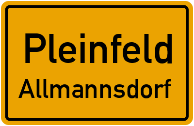 Ortsschild Pleinfeld Allmannsdorf
