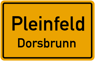 Ortsschild Pleinfeld Dorsbrunn
