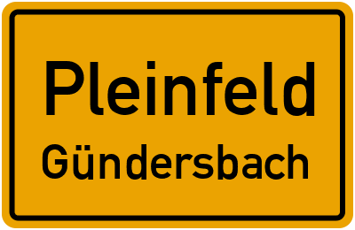 Ortsschild Pleinfeld Gündersbach