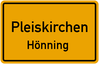 Straßenverzeichnis Pleiskirchen Hönning