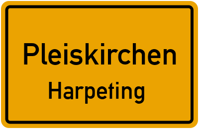 Straßenverzeichnis Pleiskirchen Harpeting