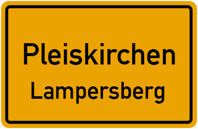 Straßenverzeichnis Pleiskirchen Lampersberg