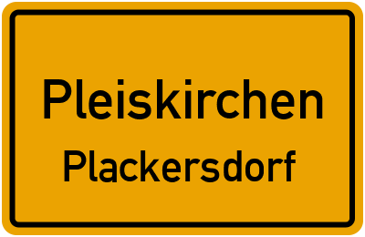 Straßenverzeichnis Pleiskirchen Plackersdorf