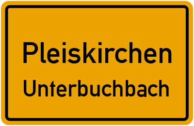 Straßenverzeichnis Pleiskirchen Unterbuchbach