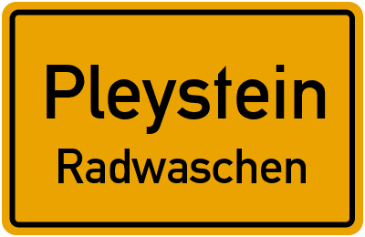 Ortsschild Pleystein Radwaschen