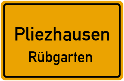 Ortsschild Pliezhausen Rübgarten