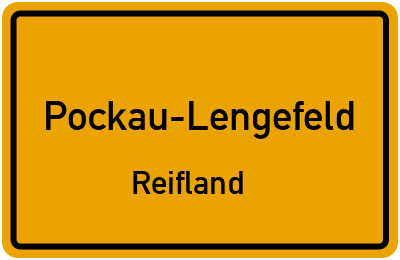 Straßenverzeichnis Pockau-Lengefeld Reifland