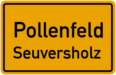 Ortsschild Pollenfeld Seuversholz