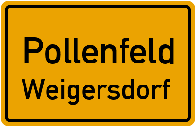 Ortsschild Pollenfeld Weigersdorf
