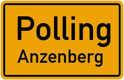 Ortsschild Polling Anzenberg