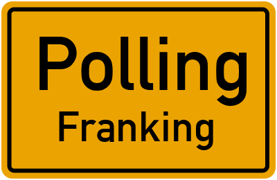 Ortsschild Polling Franking
