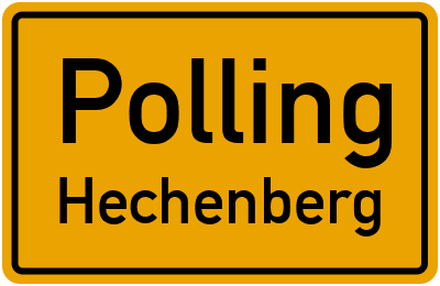 Ortsschild Polling Hechenberg