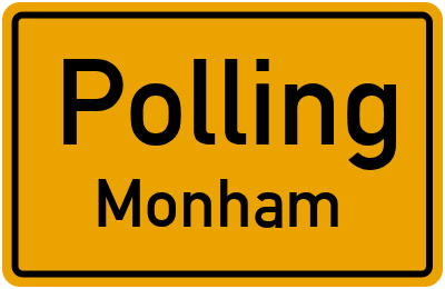 Ortsschild Polling Monham