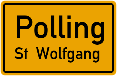 Ortsschild Polling St. Wolfgang