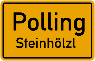 Ortsschild Polling Steinhölzl
