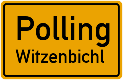 Ortsschild Polling Witzenbichl