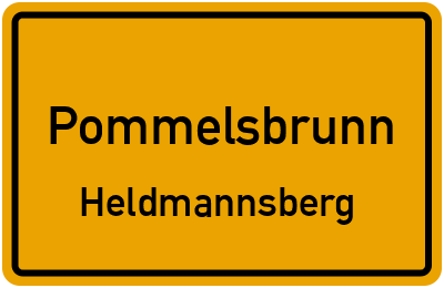 Ortsschild Pommelsbrunn Heldmannsberg
