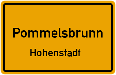 Ortsschild Pommelsbrunn Hohenstadt