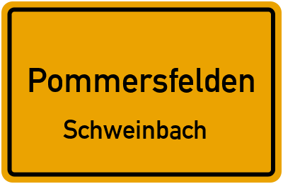 Straßenverzeichnis Pommersfelden Schweinbach
