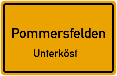 Straßenverzeichnis Pommersfelden Unterköst