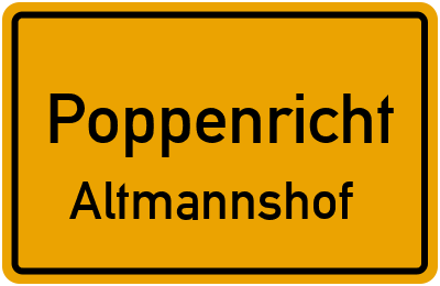 Straßenverzeichnis Poppenricht Altmannshof