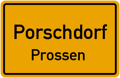 Straßenverzeichnis Porschdorf Prossen